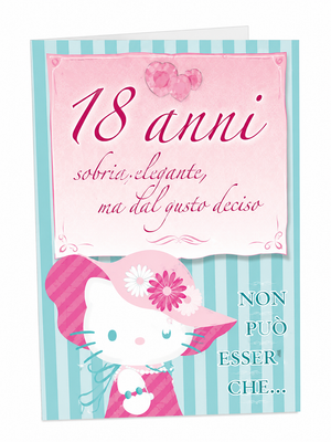 Biglietto Auguri 18 Anni Hello Kitty Divertente e Originale