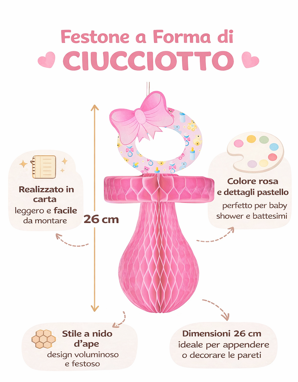Ciucciotto Stile Nido D'ape - Nascita Bambina - Colore Rosa - Femminuccia